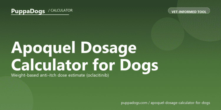 Apoquel Dosage Calculator for Dogs - free PuppaDogs calculator