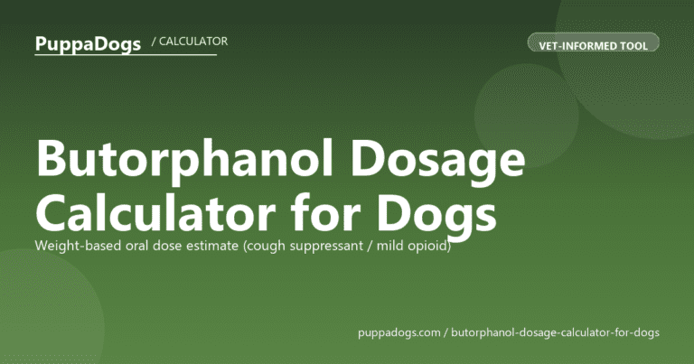 Butorphanol Dosage Calculator for Dogs