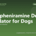 Chlorpheniramine Dosage Calculator for Dogs - free PuppaDogs calculator