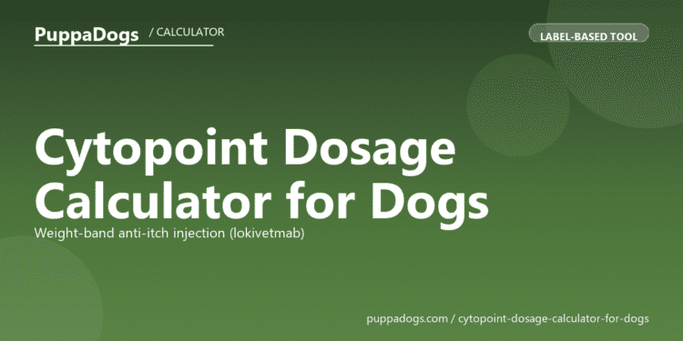 Cytopoint Dosage Calculator for Dogs - free PuppaDogs calculator