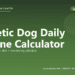 Diabetic Dog Daily Routine Calculator - free PuppaDogs calculator