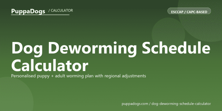 Dog Deworming Schedule Calculator - free PuppaDogs calculator
