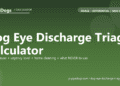 Dog Eye Discharge Triage Calculator - free PuppaDogs calculator