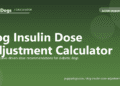 Dog Insulin Dose Adjustment Calculator - free PuppaDogs calculator