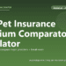 Dog Pet Insurance Premium Comparator Calculator - free PuppaDogs calculator