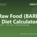 Dog Raw Food (BARF / PMR) Diet Calculator - free PuppaDogs calculator