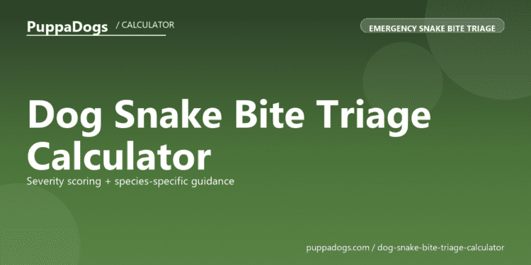 Dog Snake Bite Triage Calculator - free PuppaDogs calculator