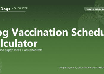 Dog Vaccination Schedule Calculator - free PuppaDogs calculator