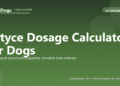 Entyce Dosage Calculator for Dogs - free PuppaDogs calculator