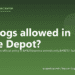 Are dogs allowed in Home Depot? - PuppaDogs FAQ
