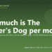 How much is The Farmer's Dog per month? - PuppaDogs FAQ