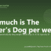 How much is The Farmer's Dog per week? - PuppaDogs FAQ