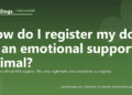 How do I register my dog as an emotional support animal? - PuppaDogs FAQ