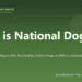 What is National Dog Day? - PuppaDogs FAQ