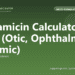Gentamicin Calculator for Dogs (Otic, Ophthalmic, Systemic) - free PuppaDogs calculator