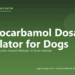 Methocarbamol Dosage Calculator for Dogs - free PuppaDogs calculator