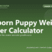 Newborn Puppy Weight Tracker Calculator - free PuppaDogs calculator