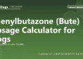 Phenylbutazone (Bute) Dosage Calculator for Dogs - free PuppaDogs calculator