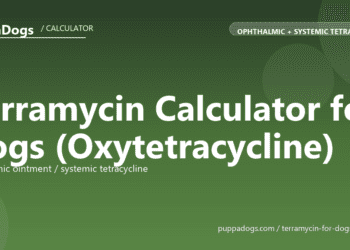 Terramycin Calculator for Dogs (Oxytetracycline) - free PuppaDogs calculator