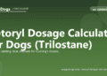 Vetoryl Dosage Calculator for Dogs (Trilostane) - free PuppaDogs calculator