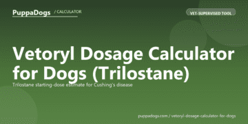 Vetoryl Dosage Calculator for Dogs (Trilostane) - free PuppaDogs calculator